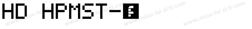 HD HPMST字体转换